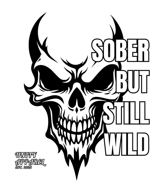 Sober But Still  Wild